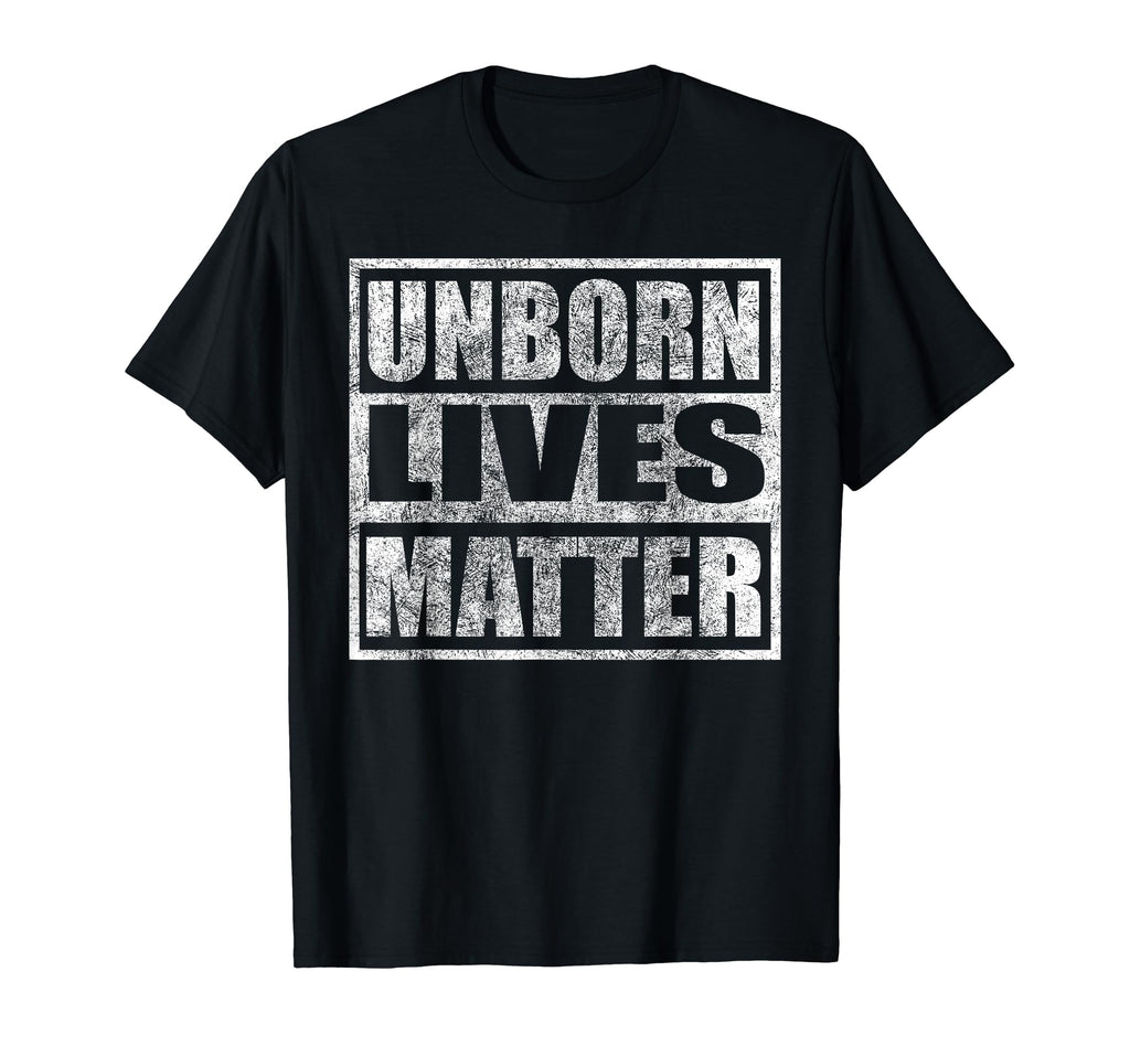 Unborn Lives Matter Distressed Pro T-Shirt - Minimalist Print Men Women - T-Shirt, Sweatshirt, Hoodie