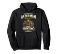 Never Underestimate Old Goes Hoodie - Fun Novelty Design for Adults - T-Shirt, Sweatshirt, Hoodie