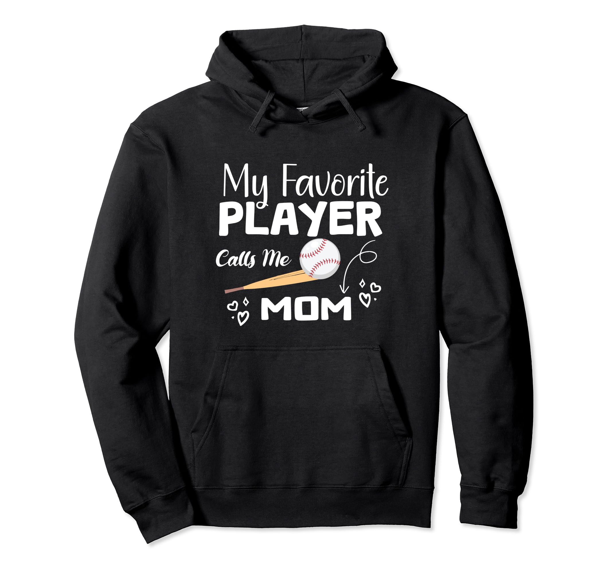My Favorite Baseball Player Call Me Mom Hoodie - Unique Graphic Men Women - T-Shirt, Sweatshirt, Hoodie