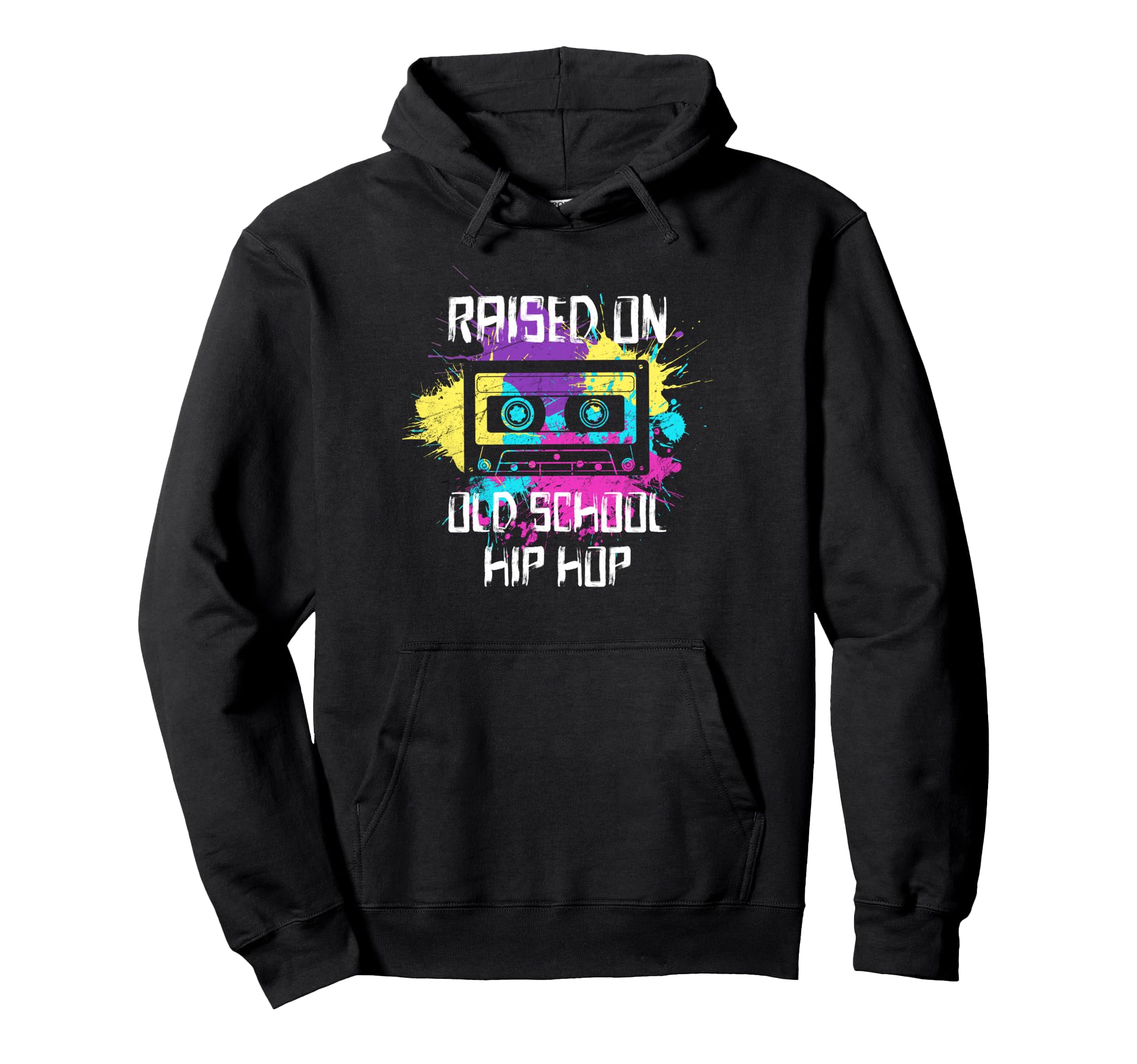 Raised Oldschool Hip Hop 90S Rap Music Hoodie - Novelty Apparel for Adults - T-Shirt, Sweatshirt, Hoodie