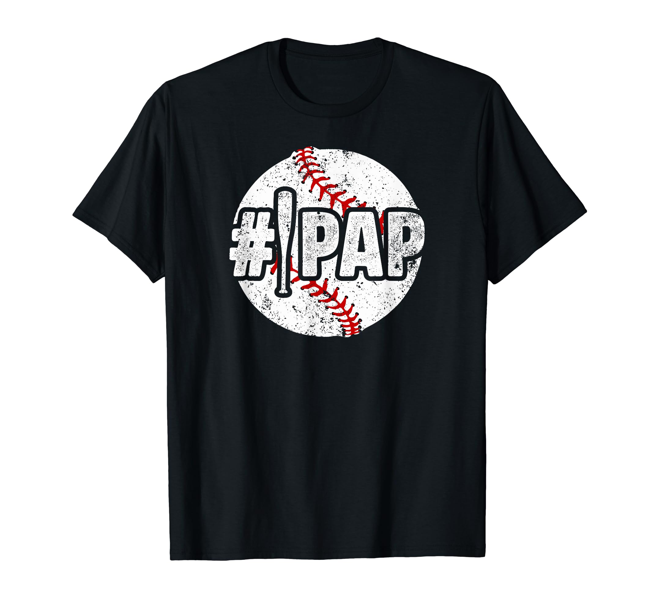 1 Pap Baseball Pap Baseball Player Pap T-Shirt - Novelty Apparel for Adults - T-Shirt, Sweatshirt, Hoodie