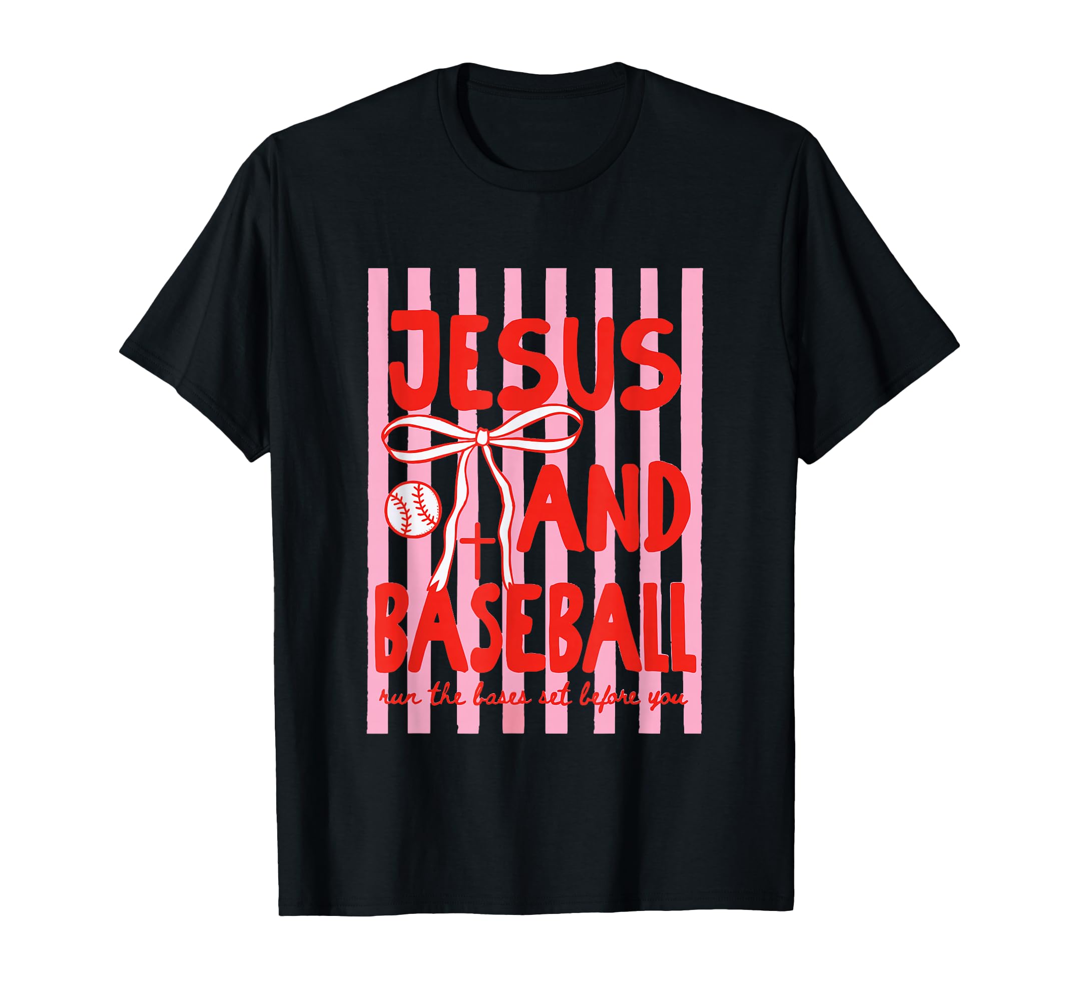 Jesus And Baseball Run Bases Set T-Shirt - Casual Everyday Wear Men Women - T-Shirt, Sweatshirt, Hoodie