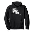 Faith Family Ty Floyd Prospect Baseball Hoodie - Unique Graphic for Adults - T-Shirt, Sweatshirt, Hoodie