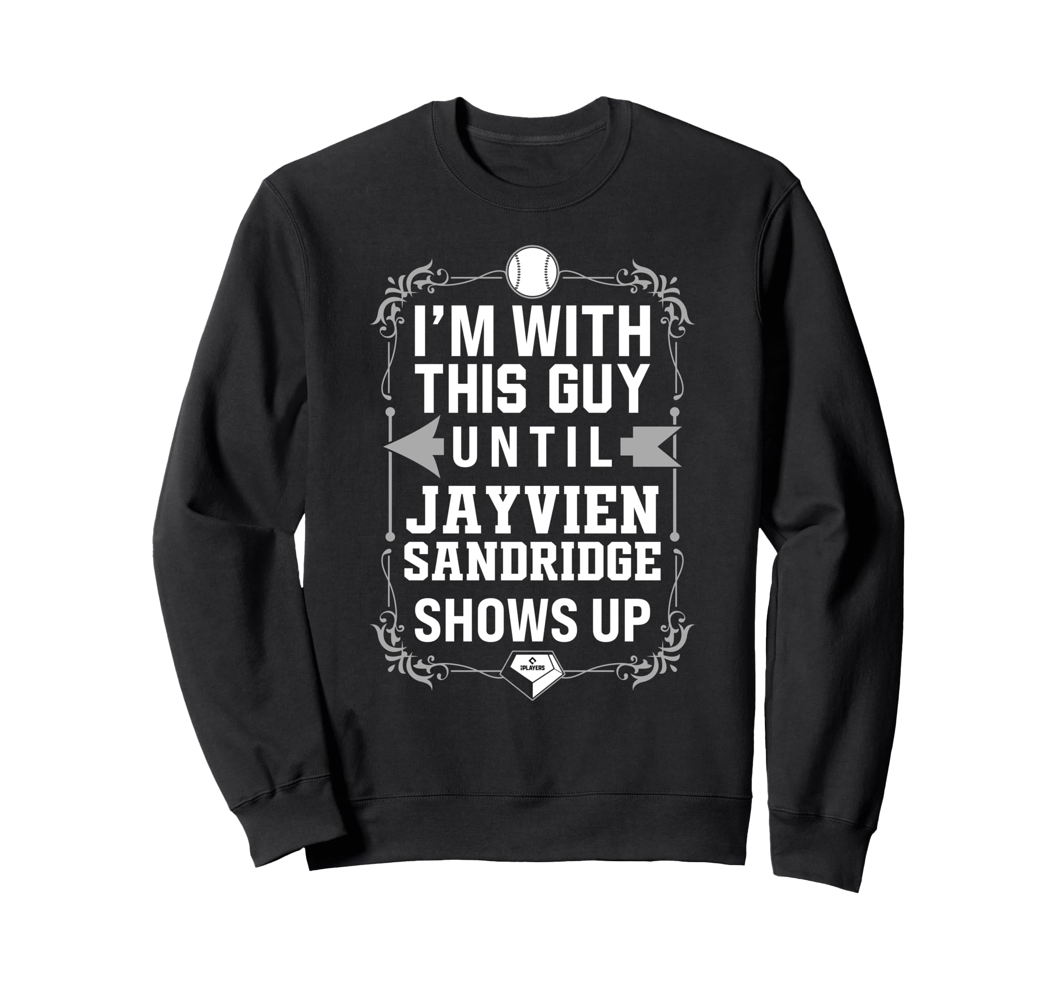 Im Jayvien Sandridge Prospect Baseball Sweatshirt - Graphic Print Unisex - T-Shirt, Sweatshirt, Hoodie