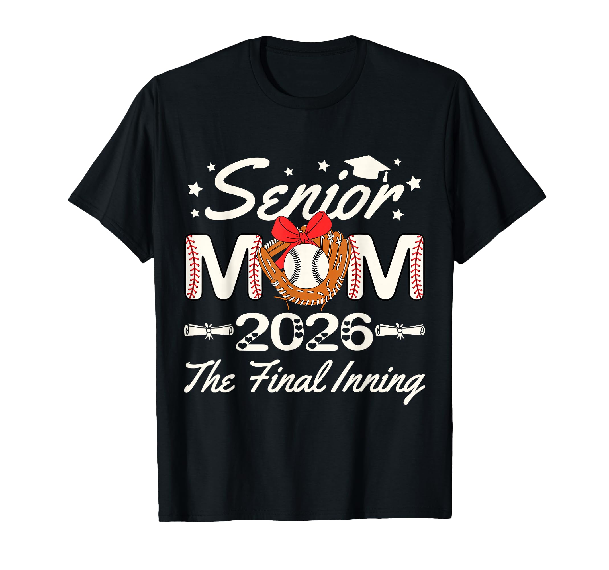 Senior Mom 2026 Final Inning Baseball T-Shirt - Streetwear Style Men Women - T-Shirt, Sweatshirt, Hoodie