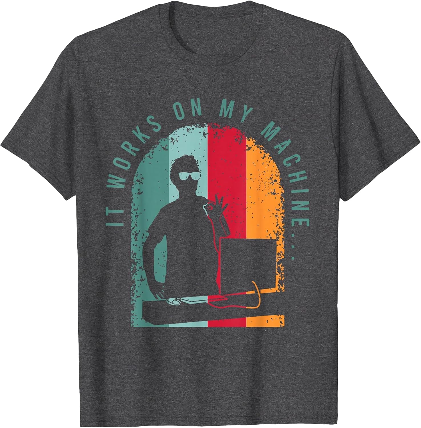 It Works On My Machine and Programmer Gift - Adult & Kids T-Shirts, Sweatshirts & Hoodies apparel design preview 1