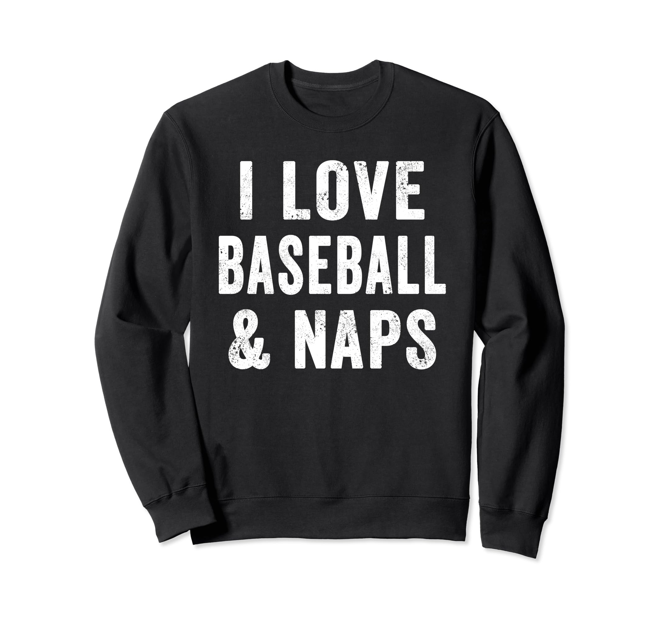 Baseball Lover And Naps Baseball Sweatshirt - Custom Art Print Men Women - T-Shirt, Sweatshirt, Hoodie