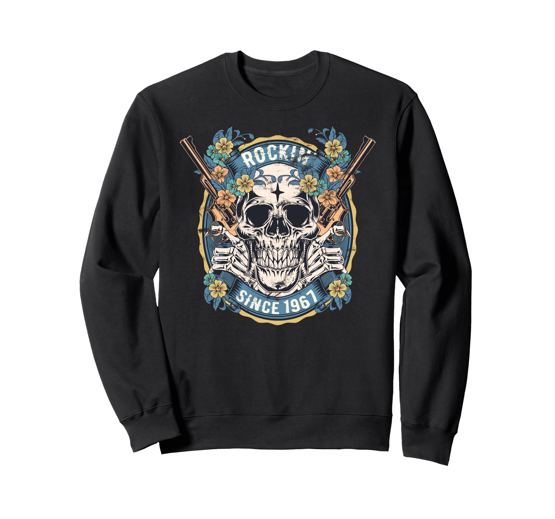 Rockin Since 1967 Skull Birthday Sweatshirt - Casual Everyday Wear Unisex - T-Shirt, Sweatshirt, Hoodie
