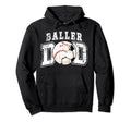 Baller Dad Soccer Baseball Dad Hoodie - Aesthetic Graphic Men Women - T-Shirt, Sweatshirt, Hoodie