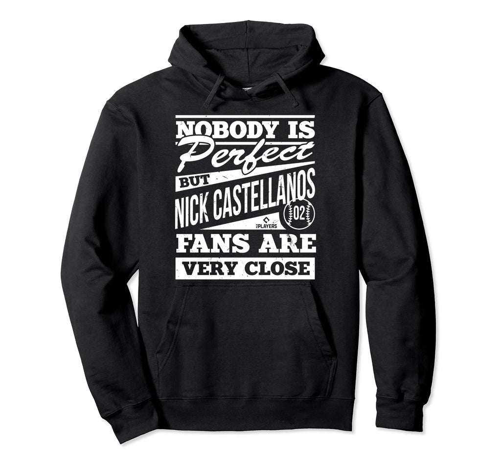 Nobody Is Nick Castellanos Funny Hoodie - Minimalist Print for Adults - T-Shirt, Sweatshirt, Hoodie