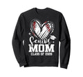 Proud Senior Mom Class 2026 Sweatshirt - Casual Everyday Wear Unisex - T-Shirt, Sweatshirt, Hoodie