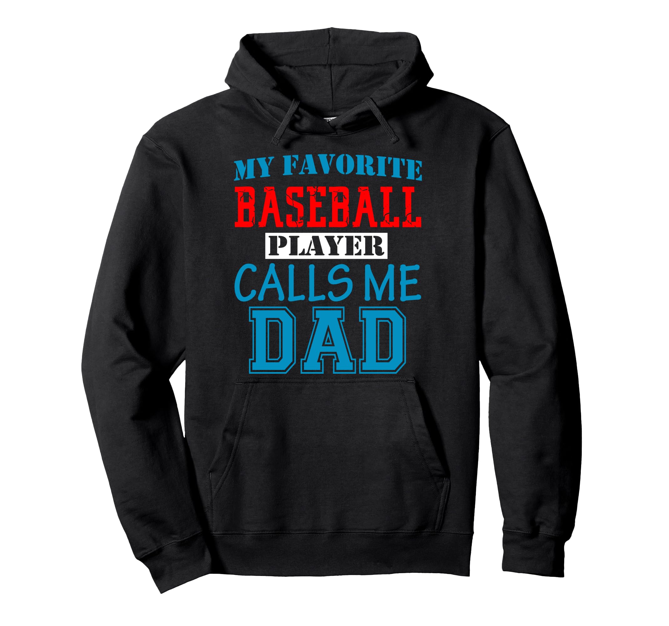Funny Supportive Dad Baseball Player Hoodie - Fun Novelty Design Unisex - T-Shirt, Sweatshirt, Hoodie
