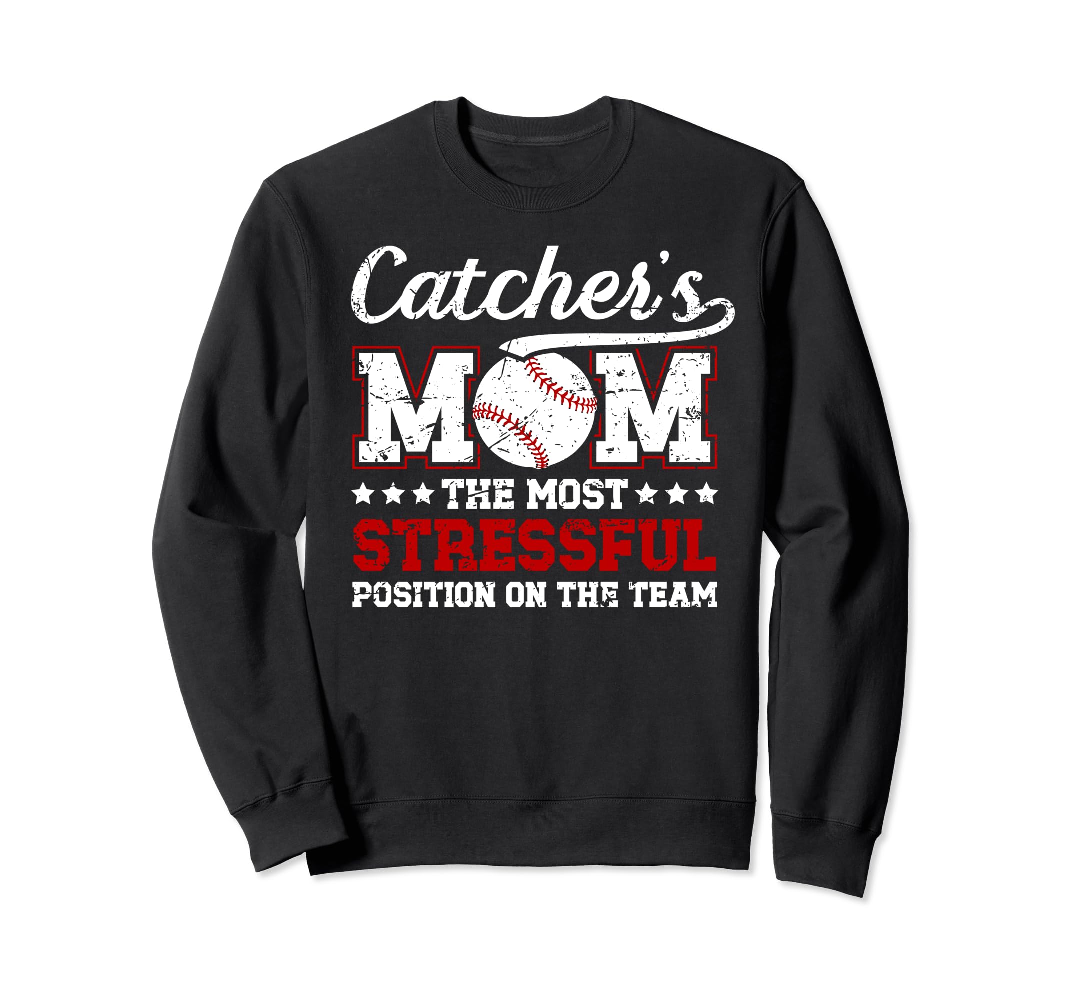 Catchers Mom Baseball Catcher Mom Sweatshirt - Casual Everyday Wear Unisex - T-Shirt, Sweatshirt, Hoodie