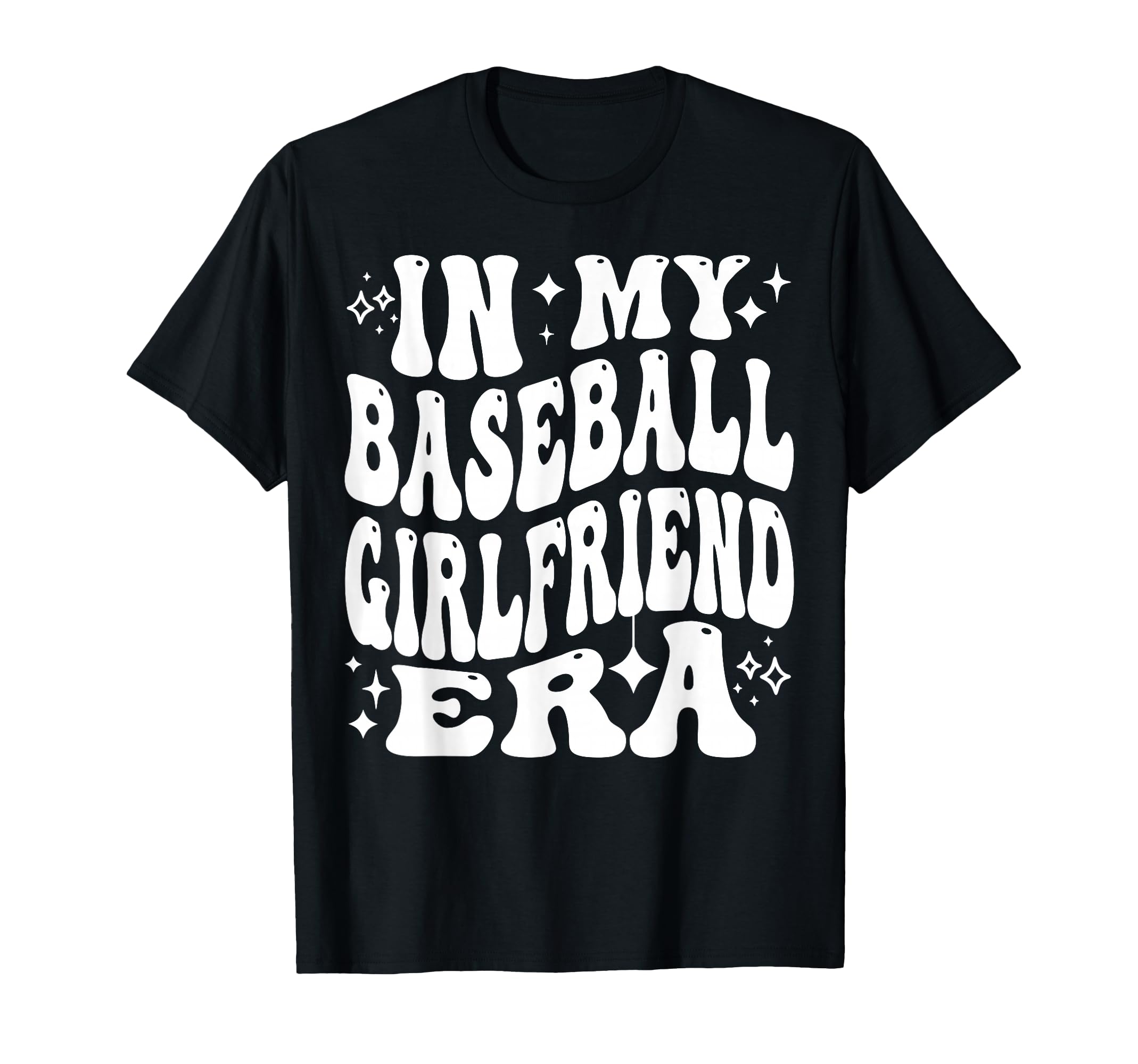 My Baseball Girlfriend Era Funny T-Shirt - Minimalist Print Men Women - T-Shirt, Sweatshirt, Hoodie