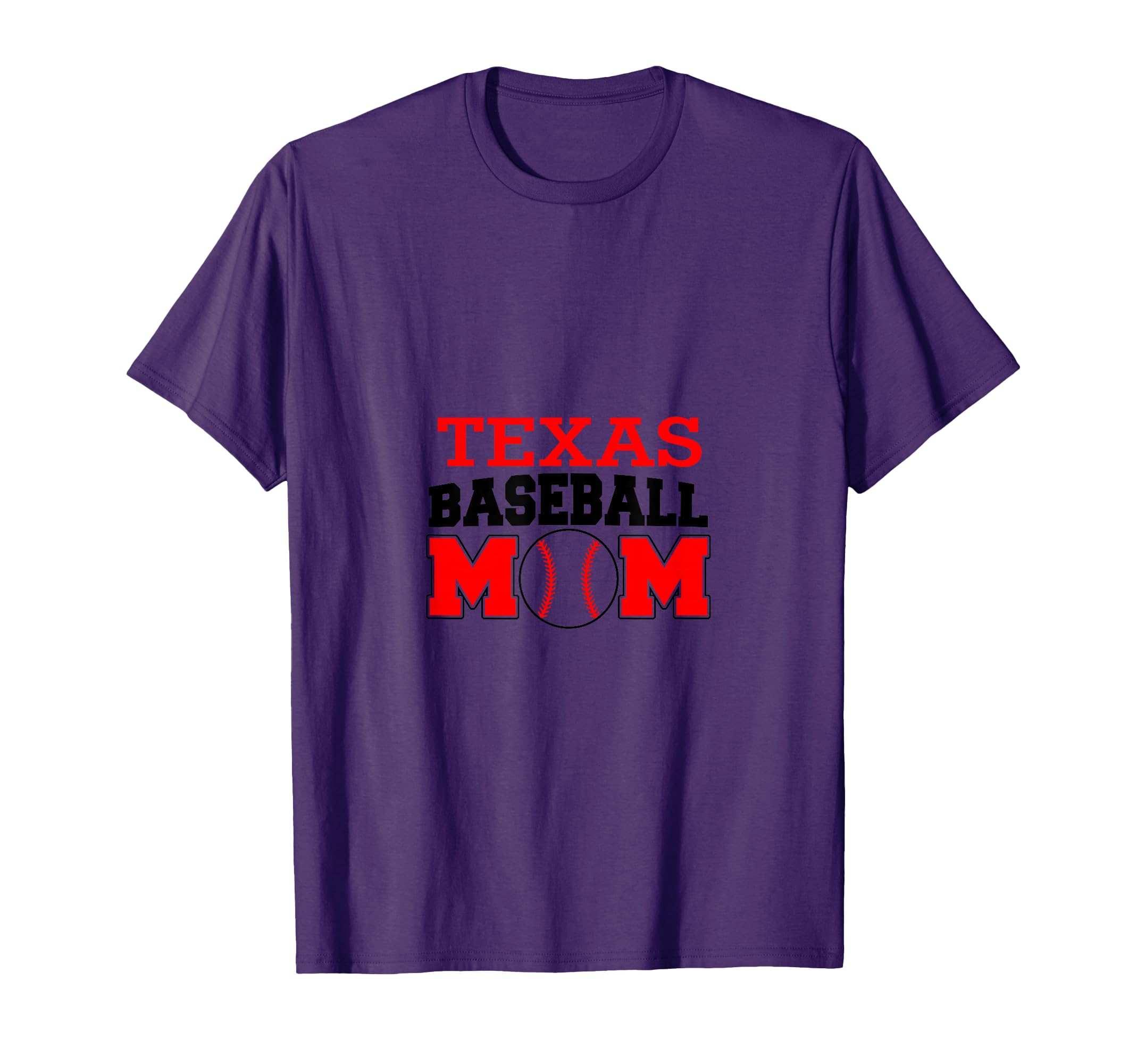 Texas Baseball Mom T-Shirt - Fun Novelty Design Unisex - T-Shirt, Sweatshirt, Hoodie