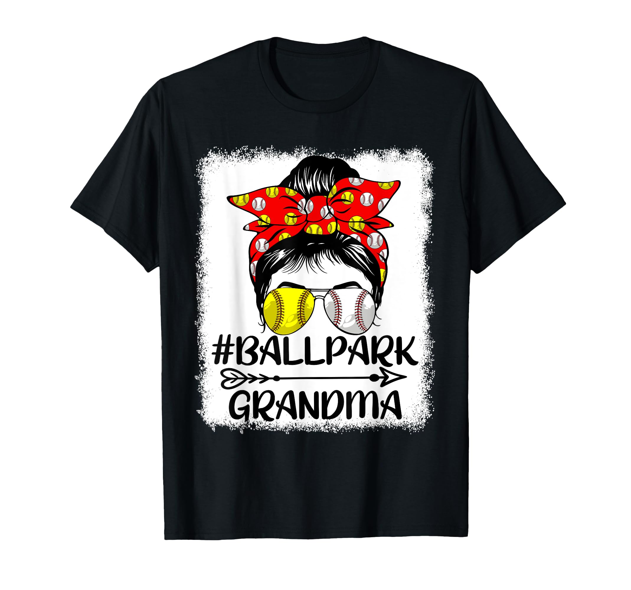 Messy Bun Hair Ballpark Grandma Softball T-Shirt - Graphic Print Unisex - T-Shirt, Sweatshirt, Hoodie