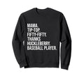 Mama Tip Fifty Thanks Huckleberry Sweatshirt - Unique Graphic Men Women - T-Shirt, Sweatshirt, Hoodie