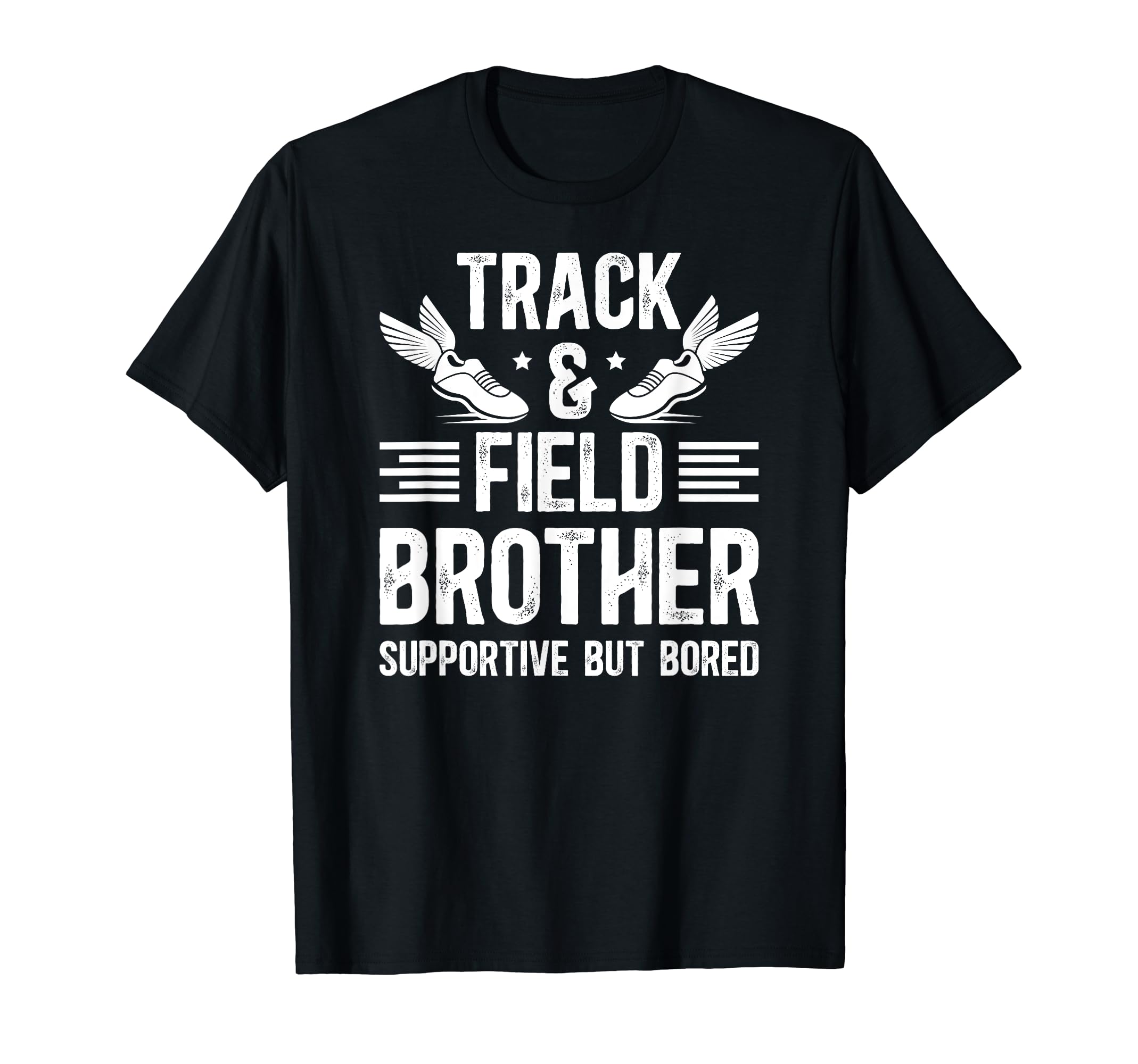 Track And Field Brother Supportive But T-Shirt - Custom Art Print Unisex - T-Shirt, Sweatshirt, Hoodie