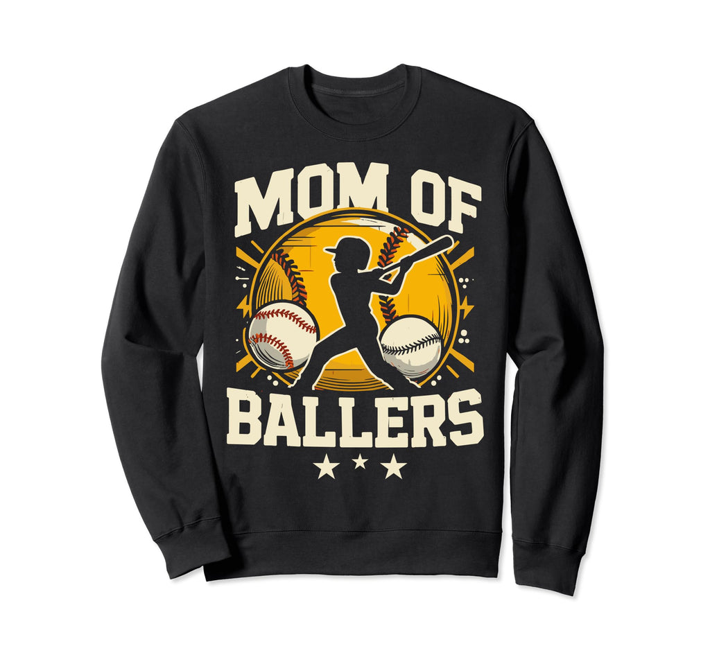 Mom Ballers Mom Baseball And Softball Sweatshirt - Graphic Print Men Women - T-Shirt, Sweatshirt, Hoodie