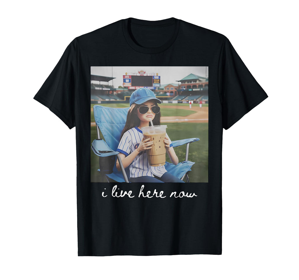 I Live Here Now Funny Ballfield T-Shirt - Fun Novelty Design Men Women - T-Shirt, Sweatshirt, Hoodie