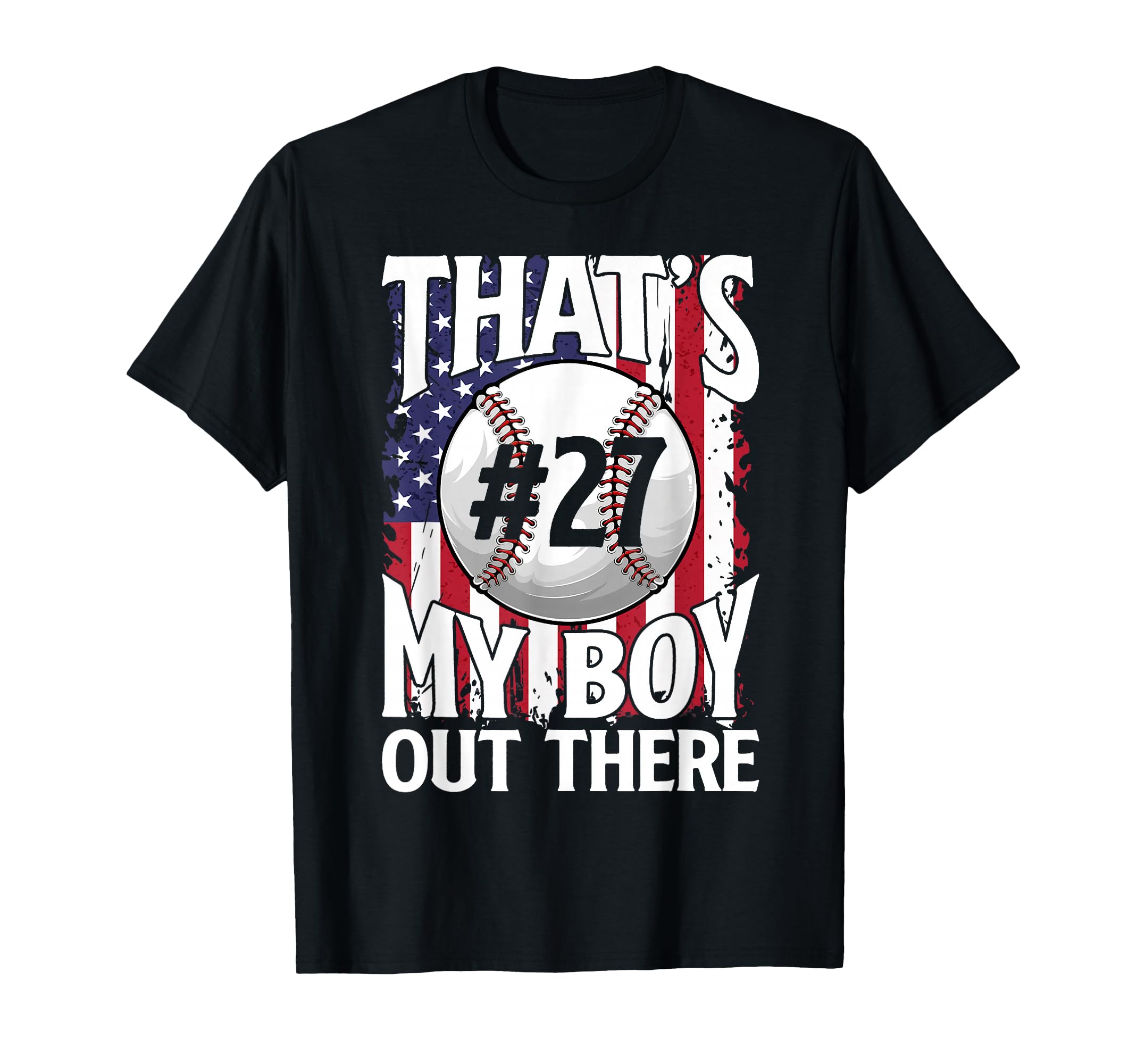 Thats My Baseball Player Number 27 T-Shirt - Streetwear Style for Adults - T-Shirt, Sweatshirt, Hoodie
