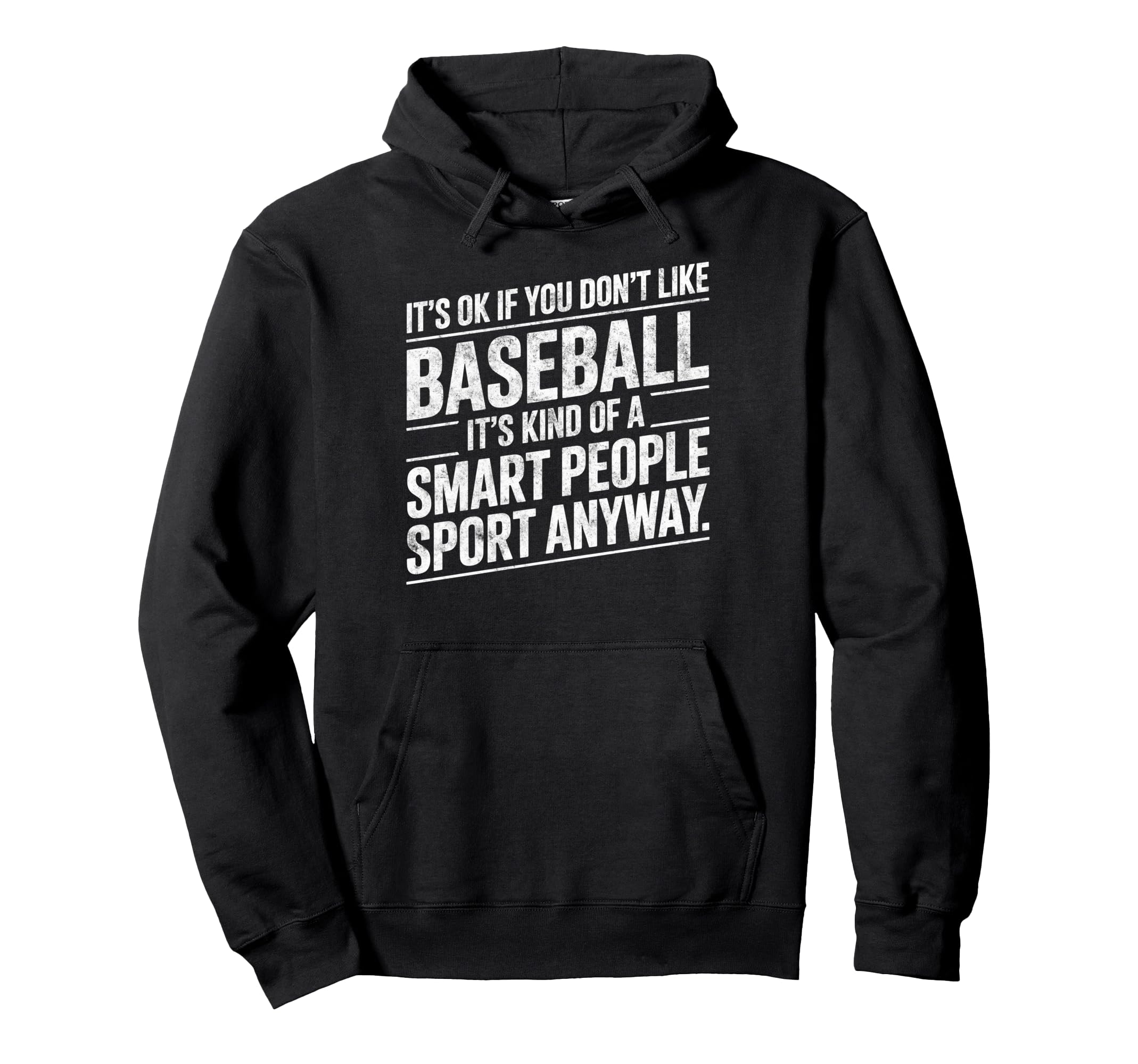 Its Ok If You Dont Like Baseball Player Hoodie - Unique Graphic Unisex - T-Shirt, Sweatshirt, Hoodie