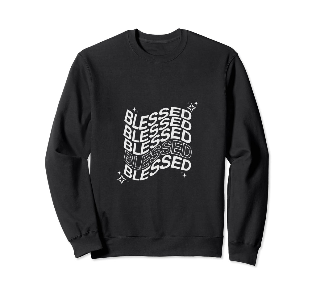 Blessed Y2K Aesthetic Wavy Trendy Sweatshirt - Aesthetic Graphic Unisex - T-Shirt, Sweatshirt, Hoodie