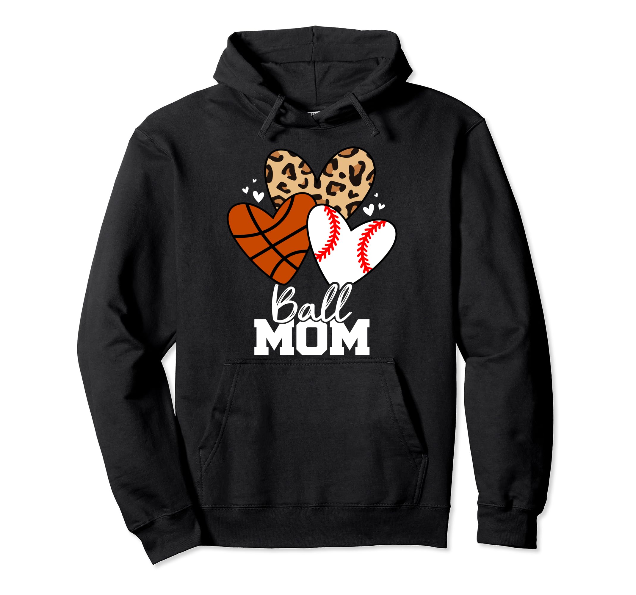Ball Mom Funny Baseball Basketball Hoodie - Custom Art Print for Adults - T-Shirt, Sweatshirt, Hoodie