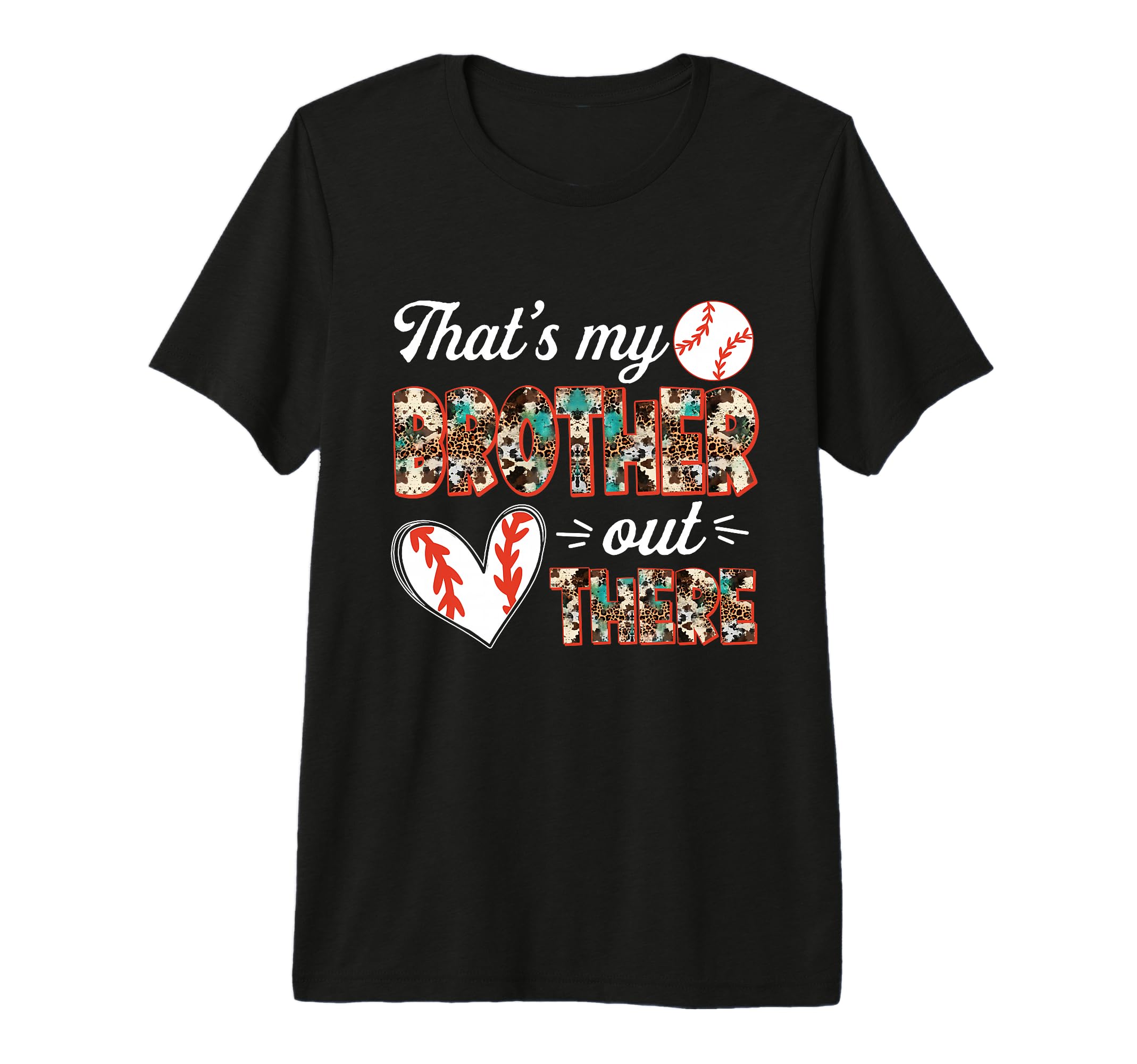 Baseball Sister Thats My Brother Out There T-Shirt - Trendy Graphic Unisex - T-Shirt, Sweatshirt, Hoodie