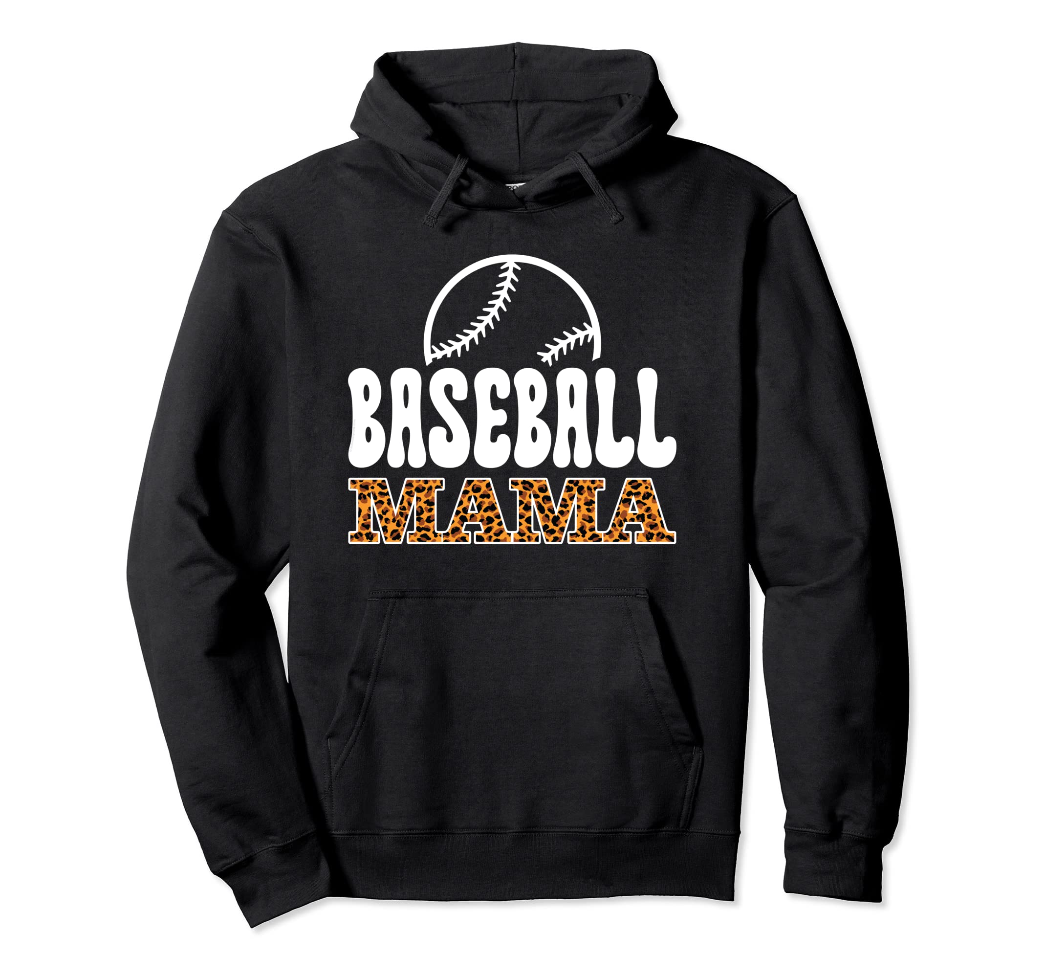 Baseball Mama Mom Leopard Letters Sports Hoodie - Unique Graphic Unisex - T-Shirt, Sweatshirt, Hoodie