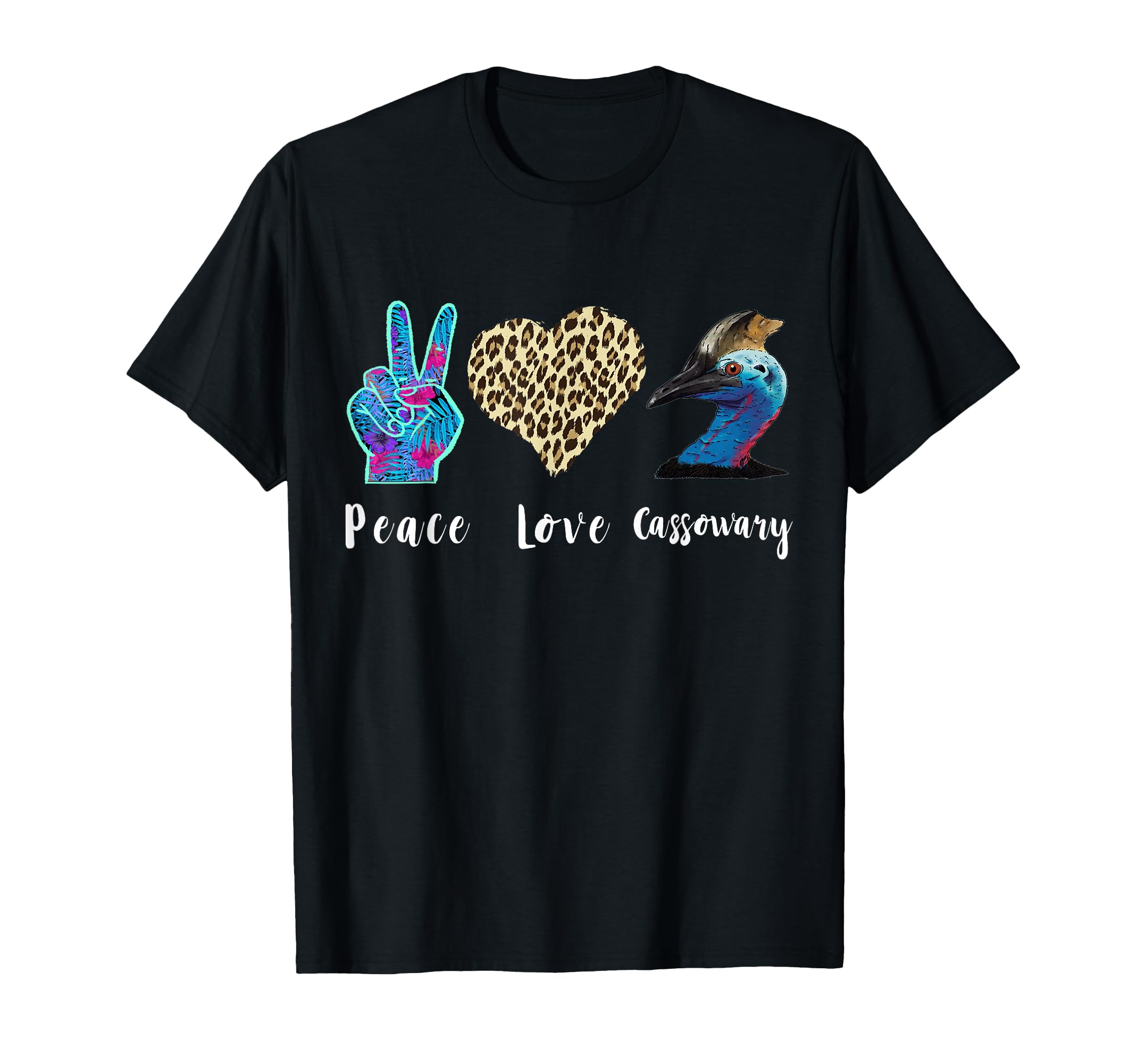 Cassowary Love Peace Leopard Dino Bird T-Shirt - Streetwear Style Unisex - T-Shirt, Sweatshirt, Hoodie