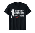 Thats My Grandson Out There T-Shirt - Aesthetic Graphic for Adults - T-Shirt, Sweatshirt, Hoodie