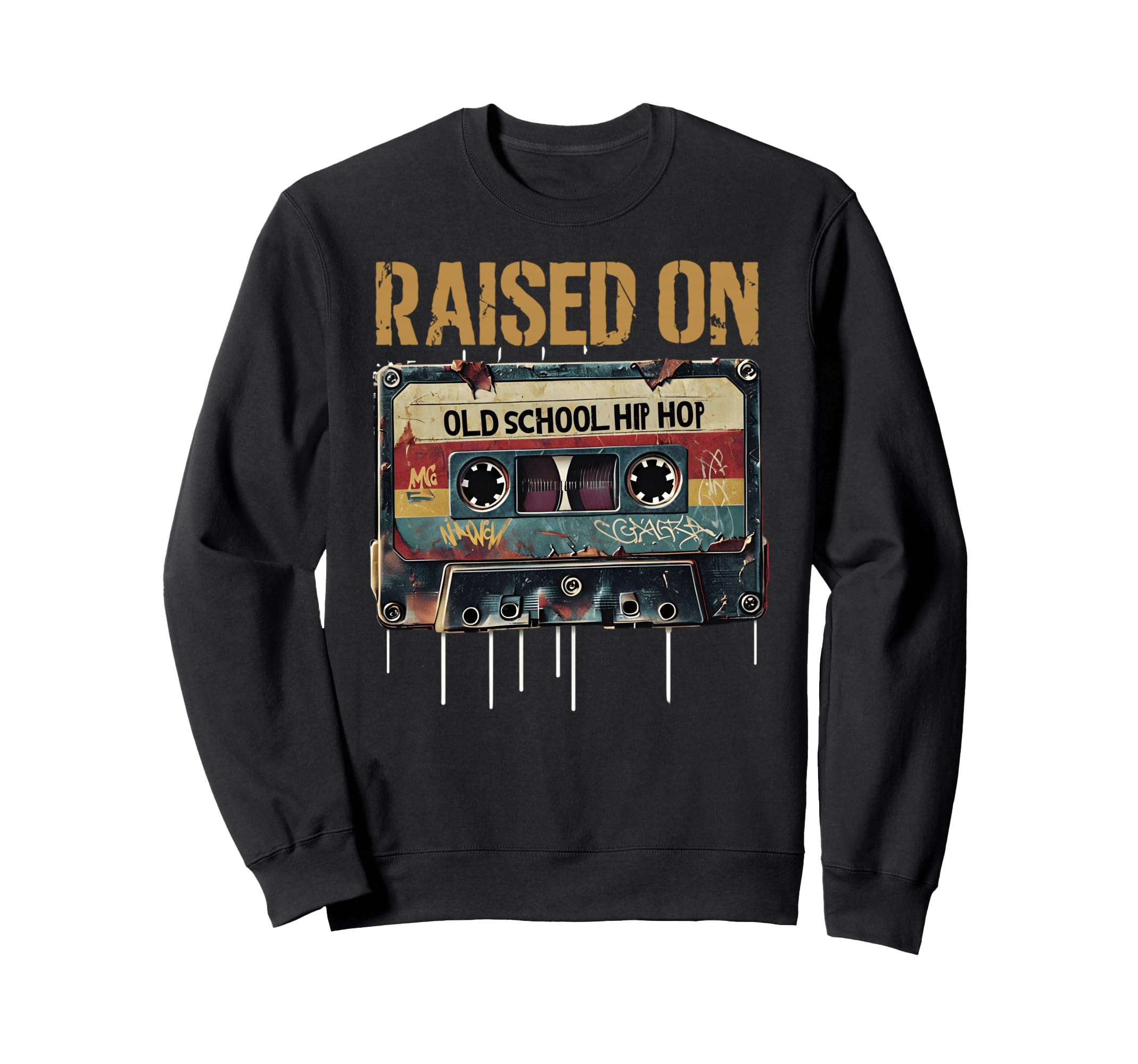 Raised Old School Hip Hop Cassette Sweatshirt - Graphic Print Unisex - T-Shirt, Sweatshirt, Hoodie