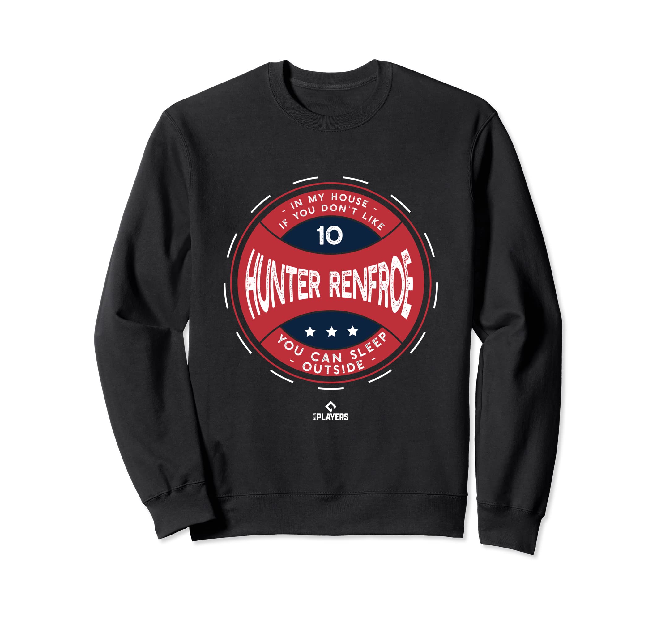 My House Hunter Renfroe Boston Funny Sweatshirt - Graphic Print Unisex - T-Shirt, Sweatshirt, Hoodie