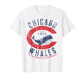 Chicago Whales Baseball Team T-Shirt - Casual Everyday Wear Unisex - T-Shirt, Sweatshirt, Hoodie