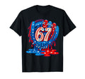 67 Ice Cream Drip Funny Six Seven T-Shirt - Fun Novelty Design Unisex - T-Shirt, Sweatshirt, Hoodie