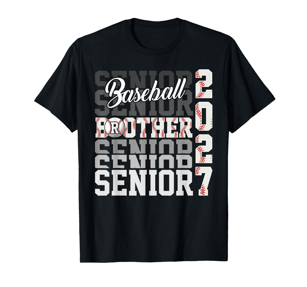 Senior 2027 Baseball Brother Proud T-Shirt - Minimalist Print Unisex - T-Shirt, Sweatshirt, Hoodie