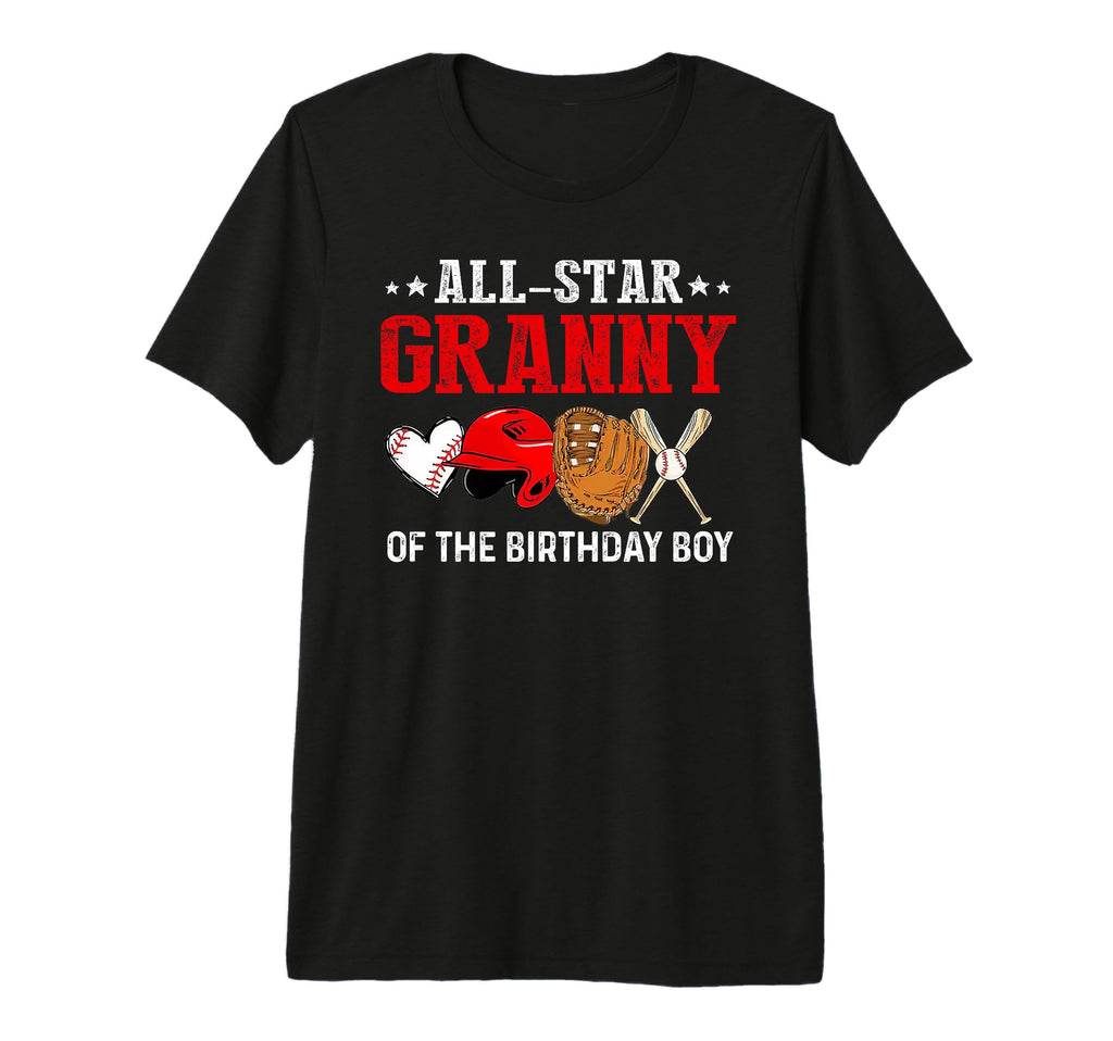 All Star Granny Birthday Baseball T-Shirt - Custom Art Print Unisex - T-Shirt, Sweatshirt, Hoodie