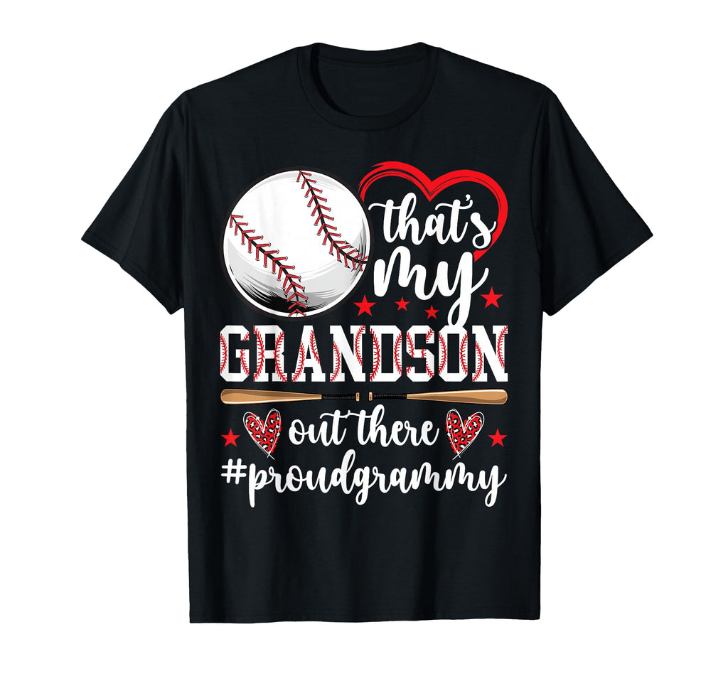 Thats My Grandson Baseball Grammy T-Shirt - Fun Novelty Design Men Women - T-Shirt, Sweatshirt, Hoodie