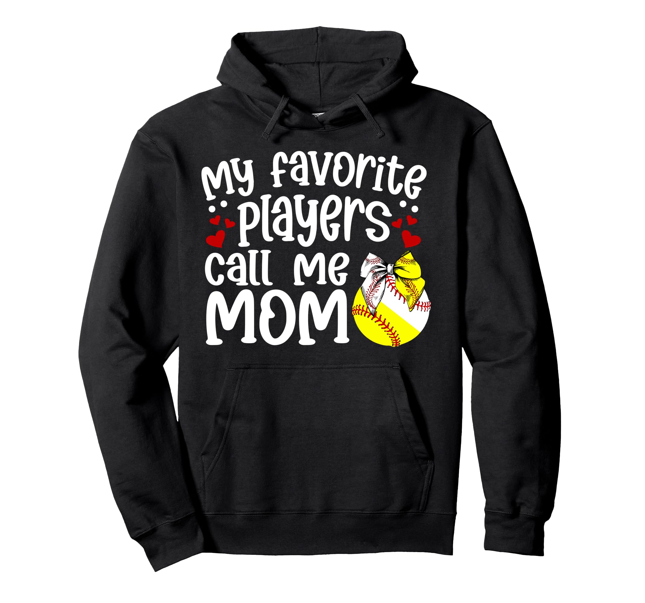 My Favorite Players Call Me Mom Hoodie - Novelty Apparel for Adults - T-Shirt, Sweatshirt, Hoodie