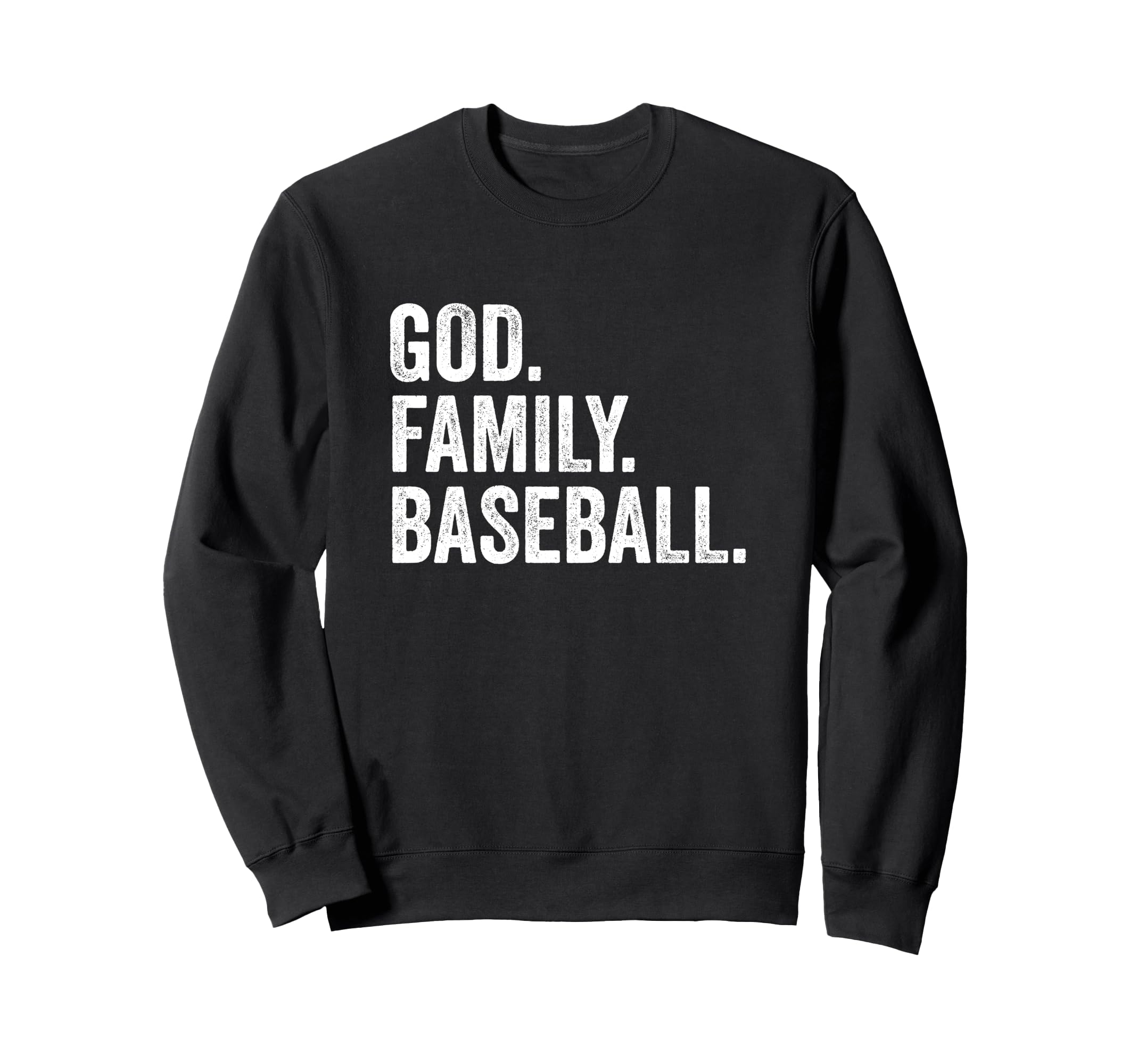 God Family Baseball Sweatshirt - Trendy Graphic Unisex - T-Shirt, Sweatshirt, Hoodie