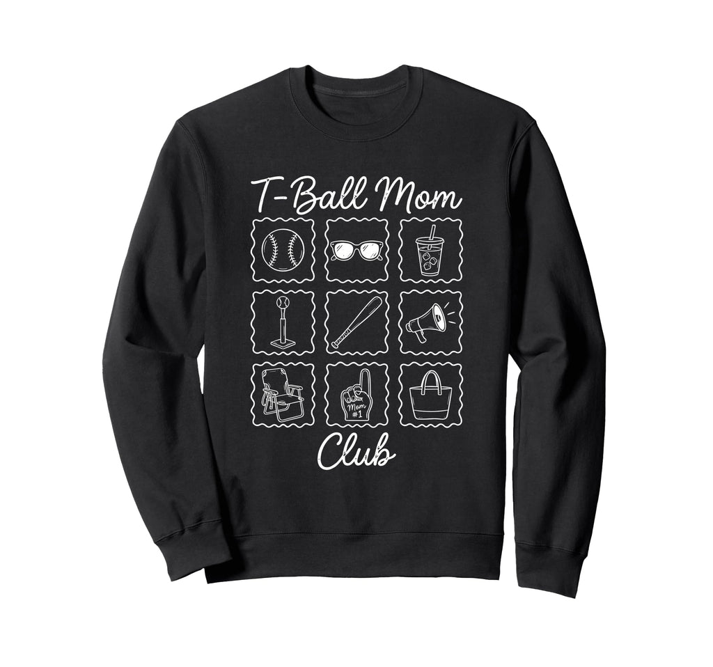 T Ball Mom Baseball Game Day T Sweatshirt - Aesthetic Graphic Men Women - T-Shirt, Sweatshirt, Hoodie
