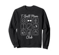 T Ball Mom Baseball Game Day T Sweatshirt - Aesthetic Graphic Men Women - T-Shirt, Sweatshirt, Hoodie
