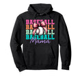 Baseball Mama Baseball Mom Mothers Day Hoodie - Fun Novelty Design Unisex - T-Shirt, Sweatshirt, Hoodie