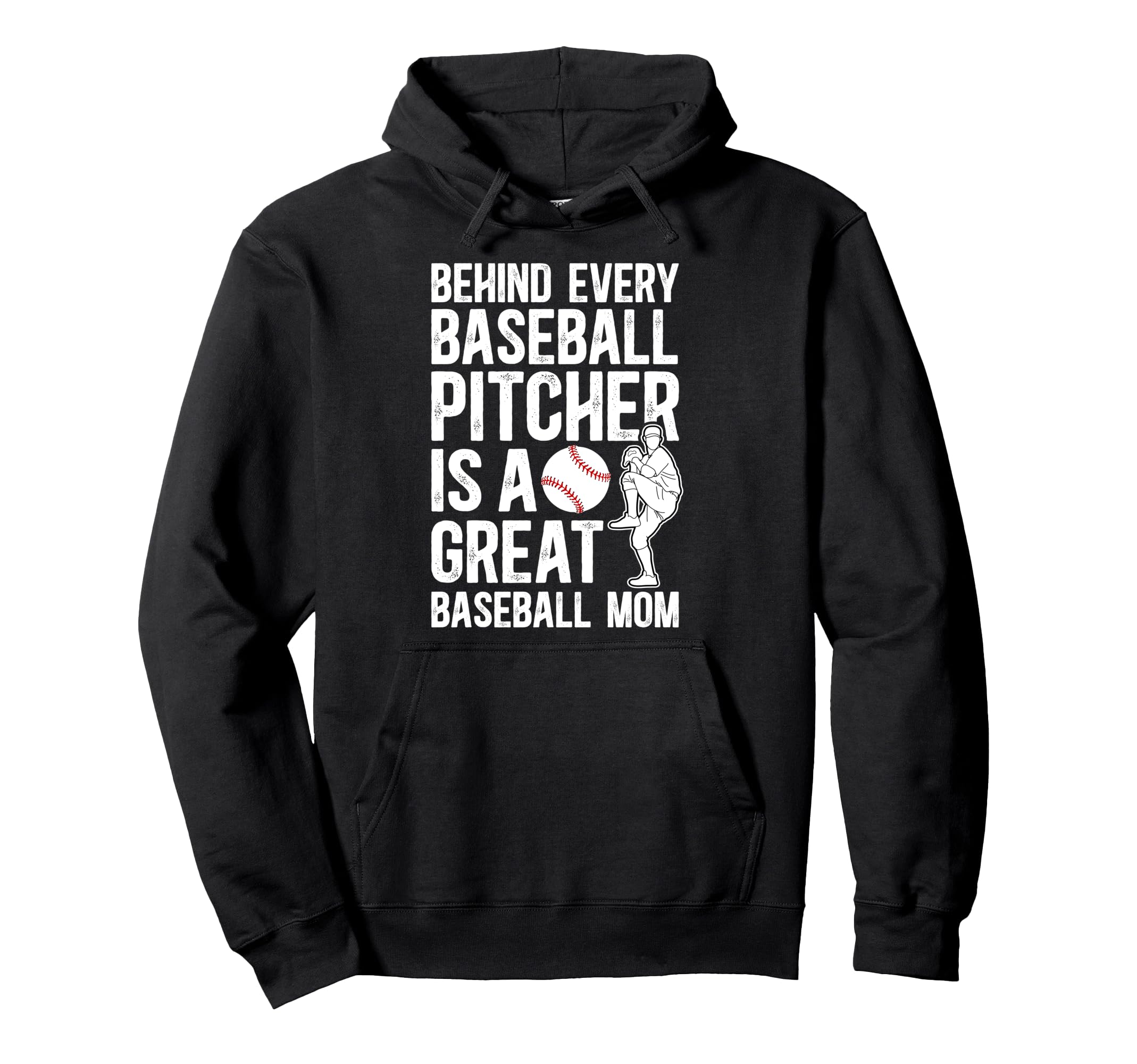 Great Baseball Pitcher Mom Baseball Hoodie - Novelty Apparel Unisex - T-Shirt, Sweatshirt, Hoodie