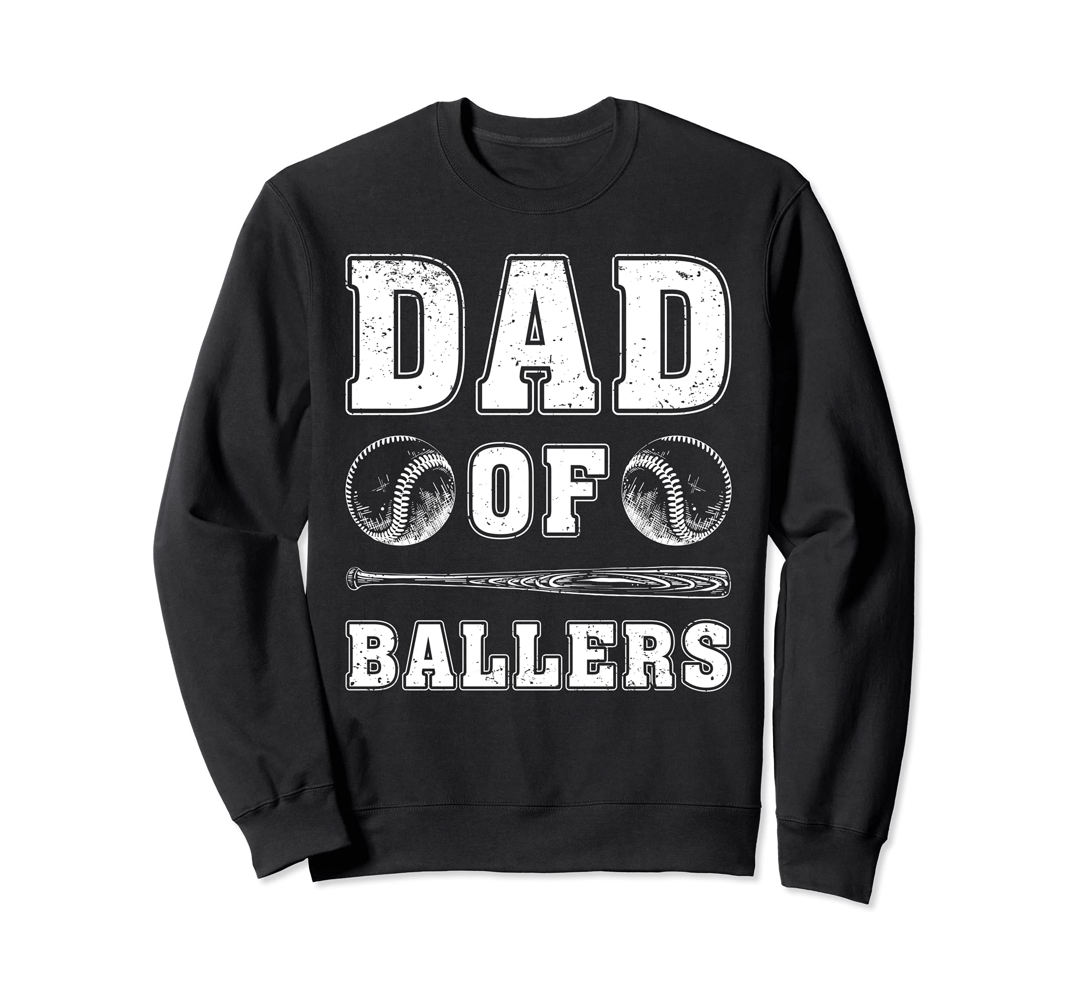 Dad Ballers Baseball Softball Dad Sweatshirt - Unique Graphic Men Women - T-Shirt, Sweatshirt, Hoodie