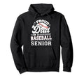 Proud Dad Baseball Senior 2024 Graduate Hoodie - Unique Graphic for Adults - T-Shirt, Sweatshirt, Hoodie