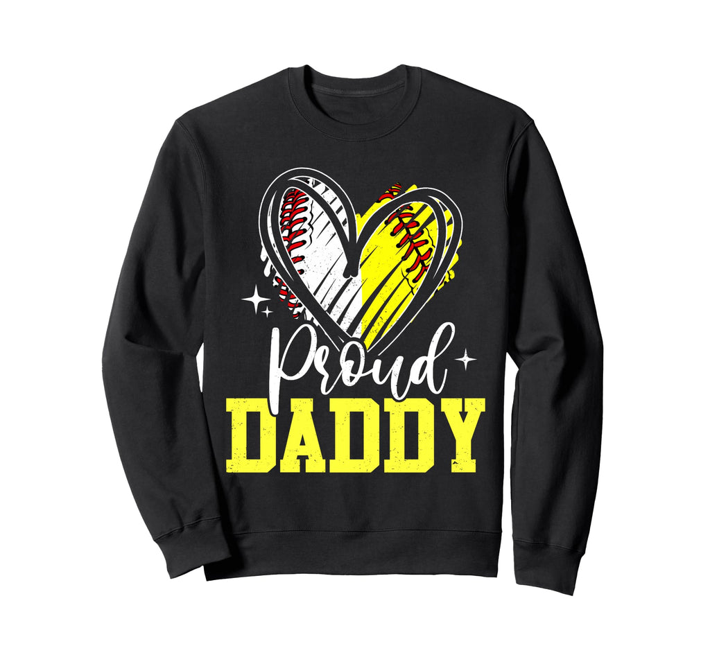 Proud Daddy Baseball Softball Heart Dad Sweatshirt - Graphic Print Unisex - T-Shirt, Sweatshirt, Hoodie