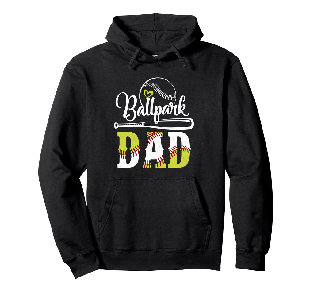 Ballpark Dad Baseball Softball Hoodie - Aesthetic Graphic Men Women - T-Shirt, Sweatshirt, Hoodie