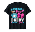 Baseball Or Bows Daddy Loves You Gender T-Shirt - Unique Graphic Unisex - T-Shirt, Sweatshirt, Hoodie